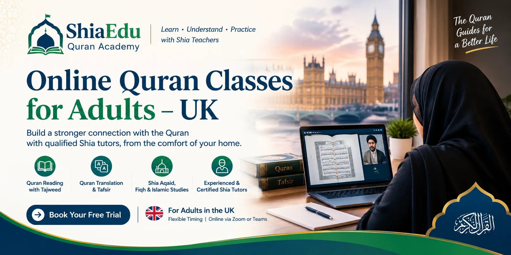 An adult Shia Muslim in the UK learning to read the Quran with an online tutor